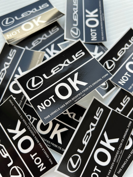 Lexus " NOT OK " V1 (Inner Glass)