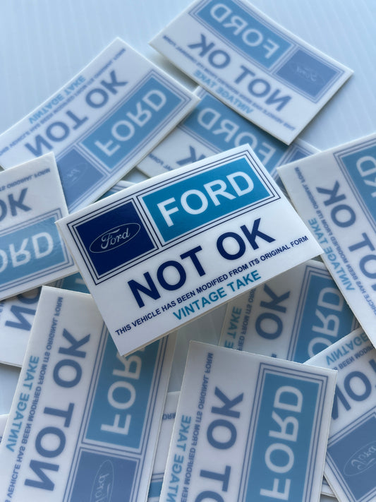 Ford NOT OK