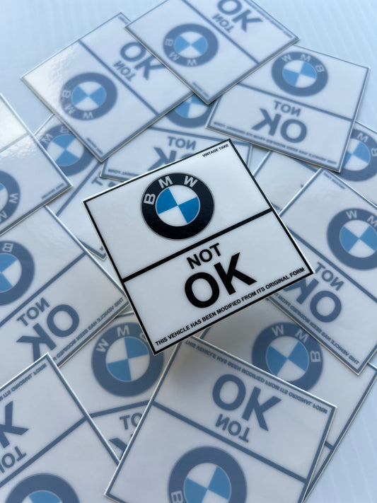 BMW " NOT Ok "