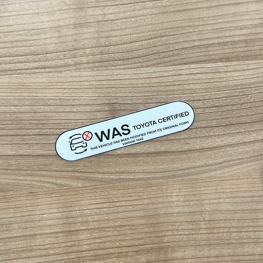 TOYOTA WAS Certified