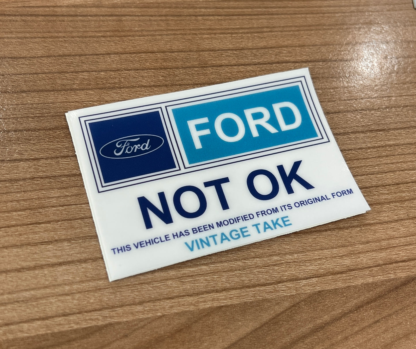 Ford NOT OK