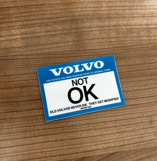 Volvo " NOT OK "