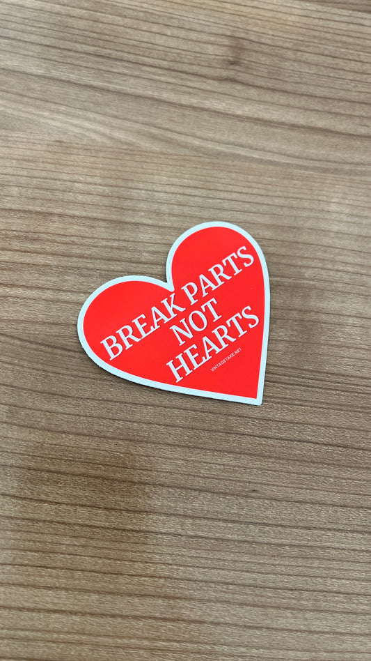 Break parts