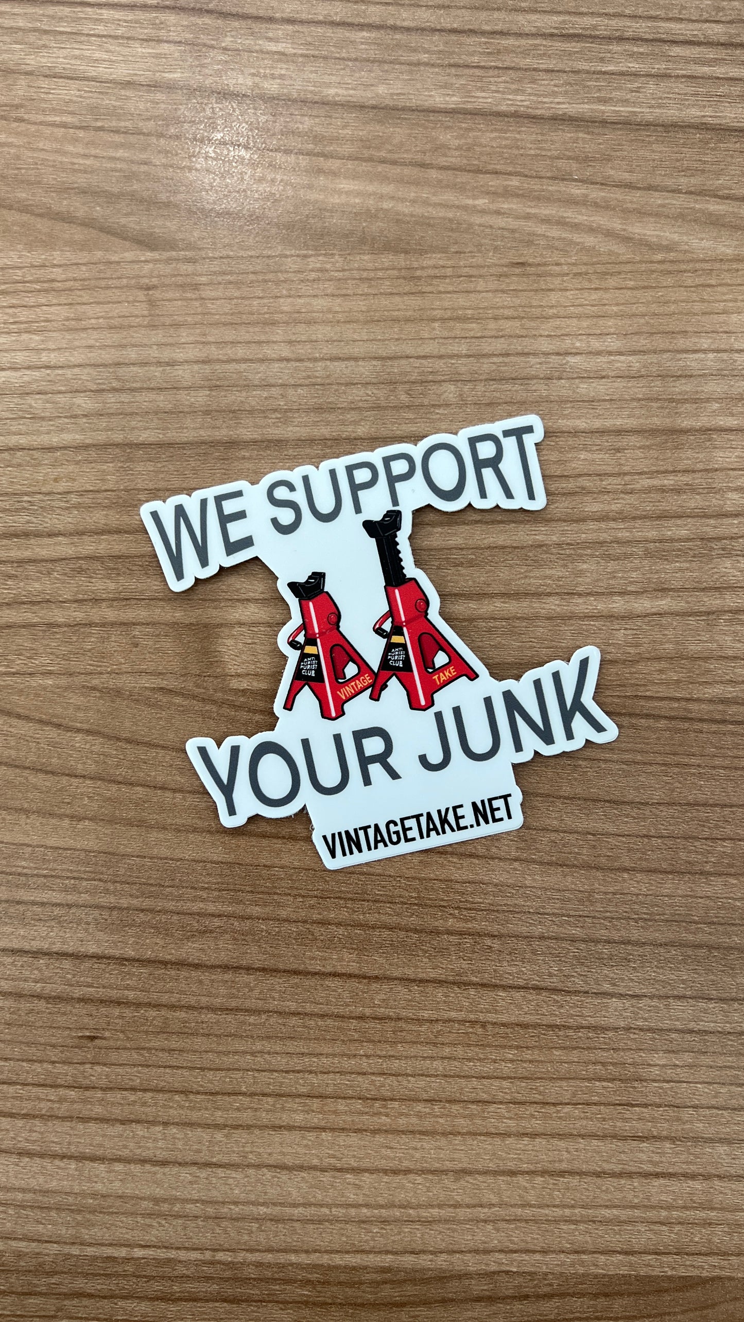 We support your junk